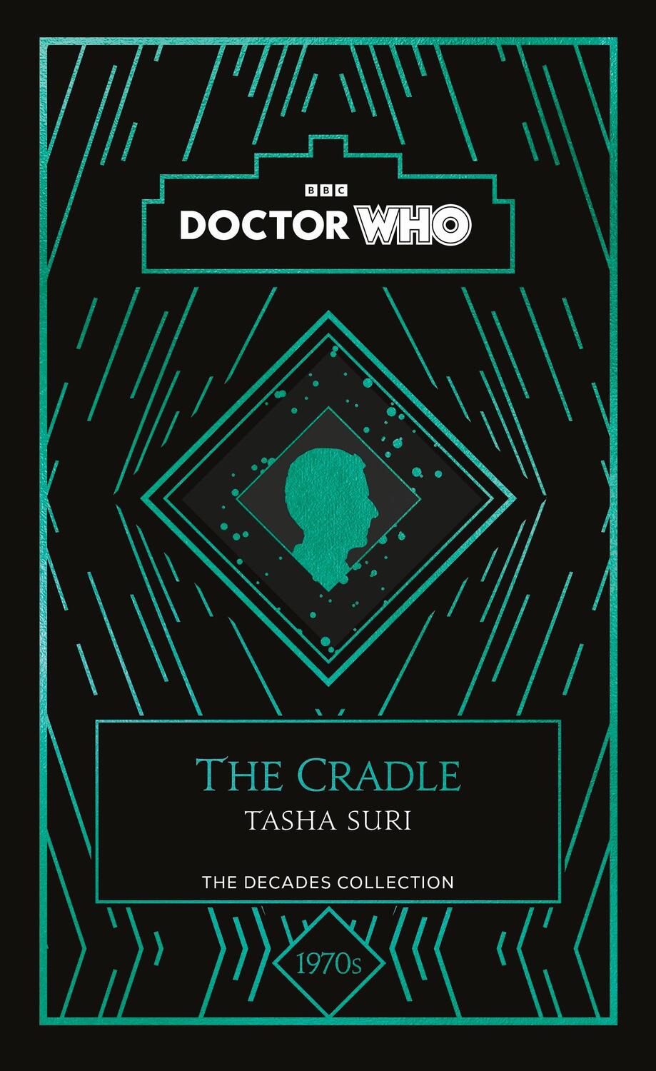 Cover: 9781405956963 | Doctor Who: The Cradle | A 1970s story | Tasha Suri (u. a.) | Buch