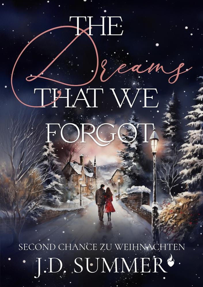 Cover: 9783757978013 | The dreams that we forgot | Second Chance zu Weihnachten | Summer