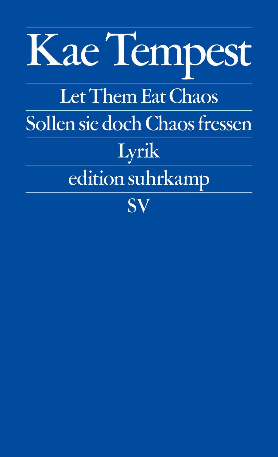 Cover: 9783518127544 | Let Them Eat Chaos / Sollen sie doch Chaos fressen | Lyrik | Tempest