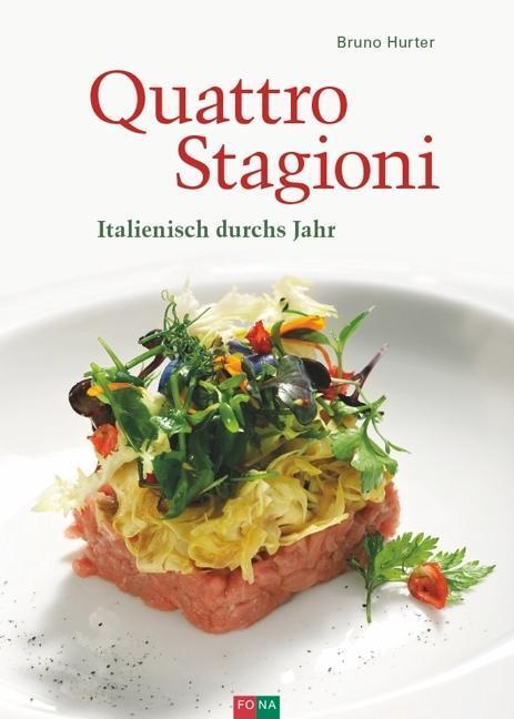 Cover: 9783037806142 | Quattro Stagioni | Italienisch durchs Jahr | Bruno Hurter | Buch