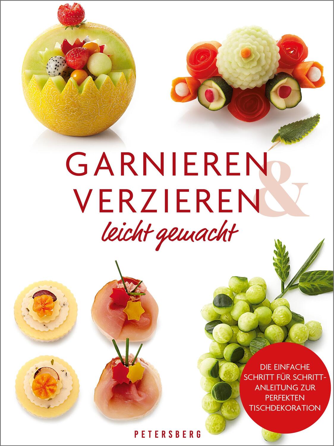 Cover: 9783755300434 | Garnieren & Verzieren leicht gemacht | Georg Hartung | Buch | Deutsch