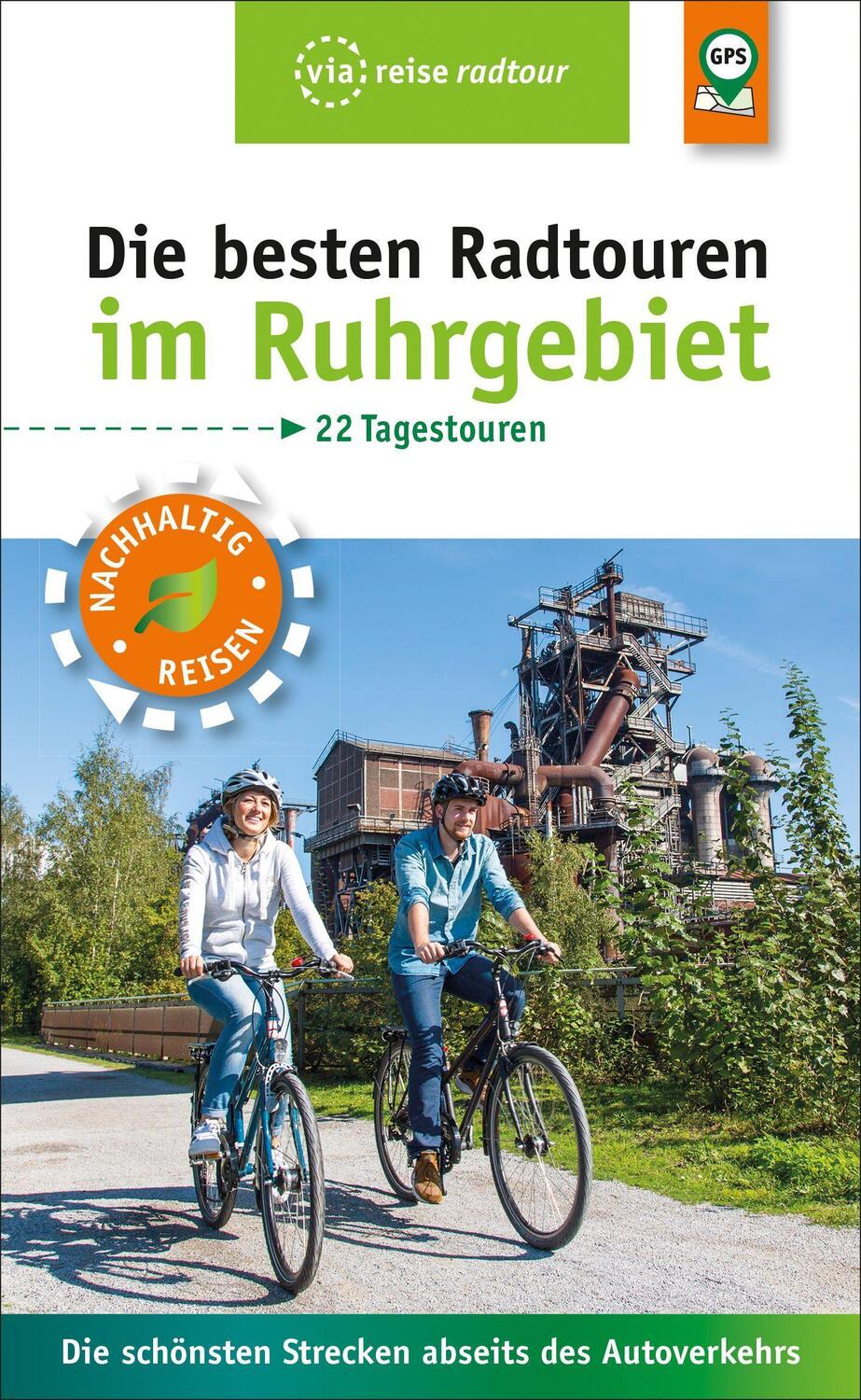 Cover: 9783945983980 | Die besten Radtouren im Ruhrgebiet | Michael Moll | Taschenbuch | 2021