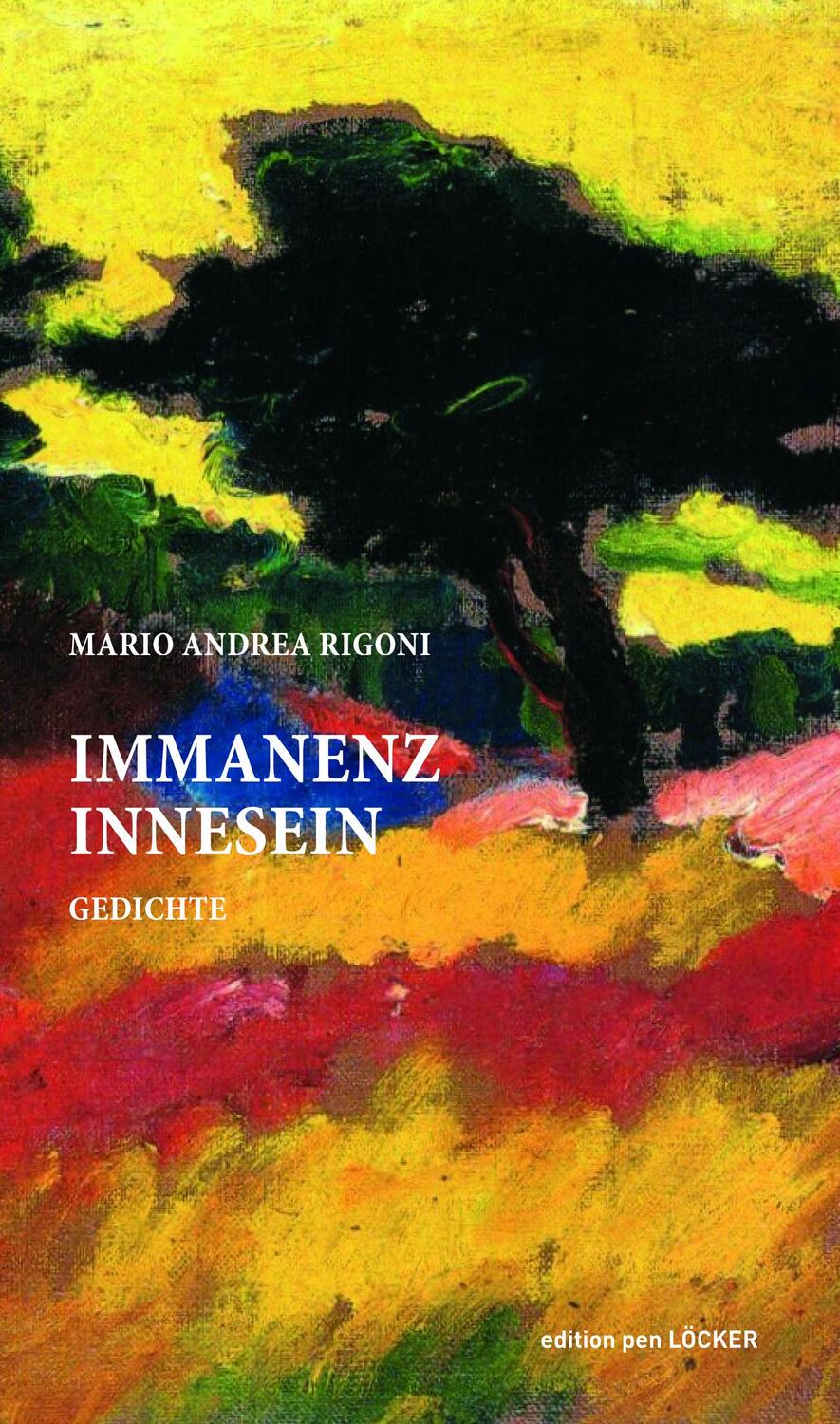 Cover: 9783990981559 | 978-3-99098-155-9 | Gedichte | Mario Andrea Rigoni | Taschenbuch