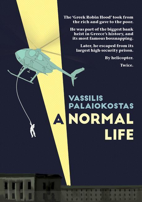 Cover: 9781904491408 | A Normal Life: The Autobiography of Vassilis Palaiokostas | Buch