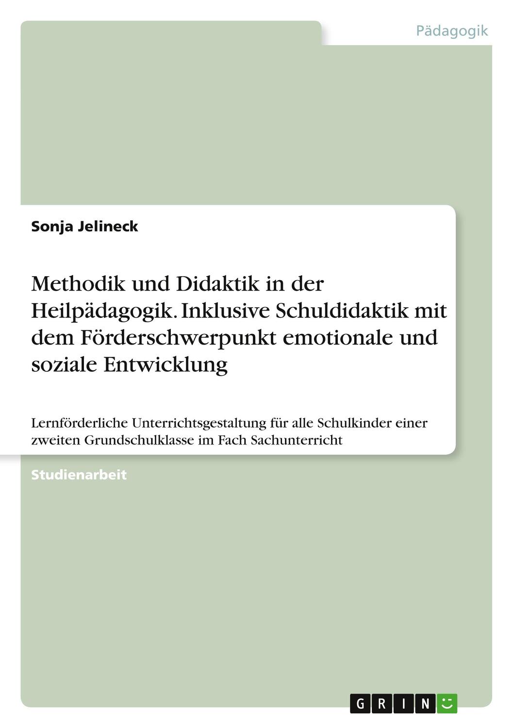 Cover: 9783346877857 | Methodik und Didaktik in der Heilpädagogik. Inklusive Schuldidaktik...