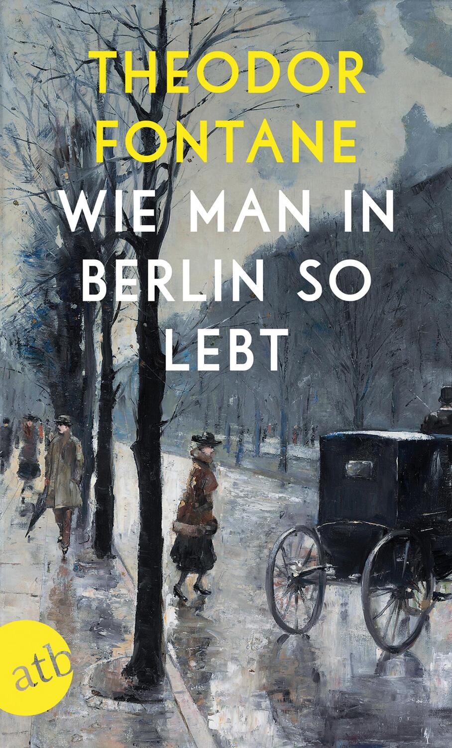 Cover: 9783746634838 | Wie man in Berlin so lebt | Theodor Fontane | Taschenbuch | 268 S.
