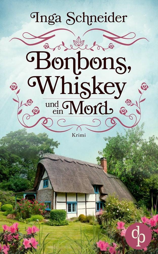 Cover: 9783968176482 | Bonbons, Whiskey und ein Mord | Inga Schneider | Taschenbuch | 264 S.