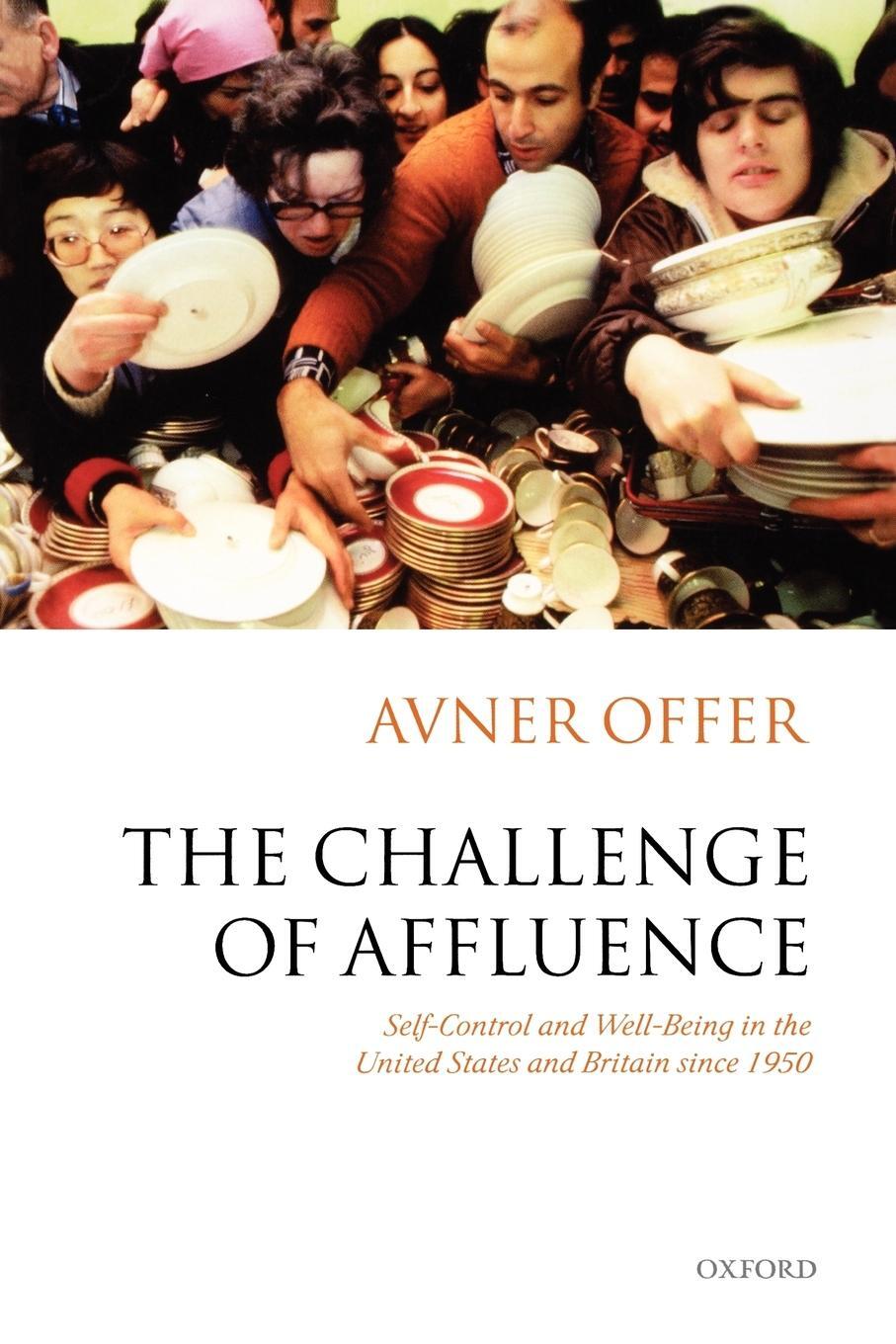 Cover: 9780199216628 | The Challenge of Affluence | Avner Offer | Taschenbuch | Paperback