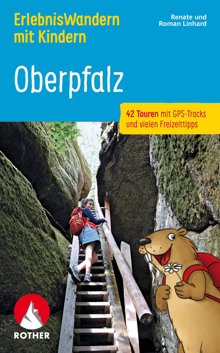 Cover: 9783763334032 | ErlebnisWandern mit Kindern Oberpfalz | Renate Linhard (u. a.) | Buch