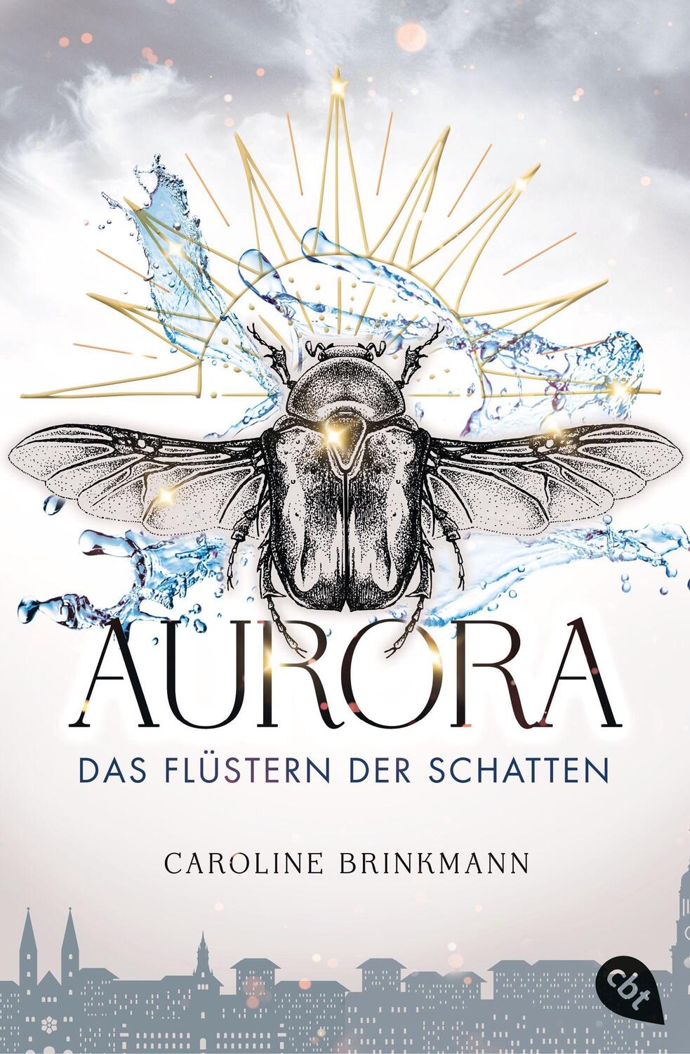 Cover: 9783570314791 | Aurora - Das Flüstern der Schatten | Epische Fantasy | Brinkmann | cbt