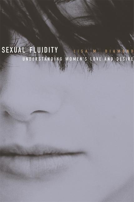 Cover: 9780674032262 | Sexual Fluidity: Understanding Women's Love and Desire | Diamond