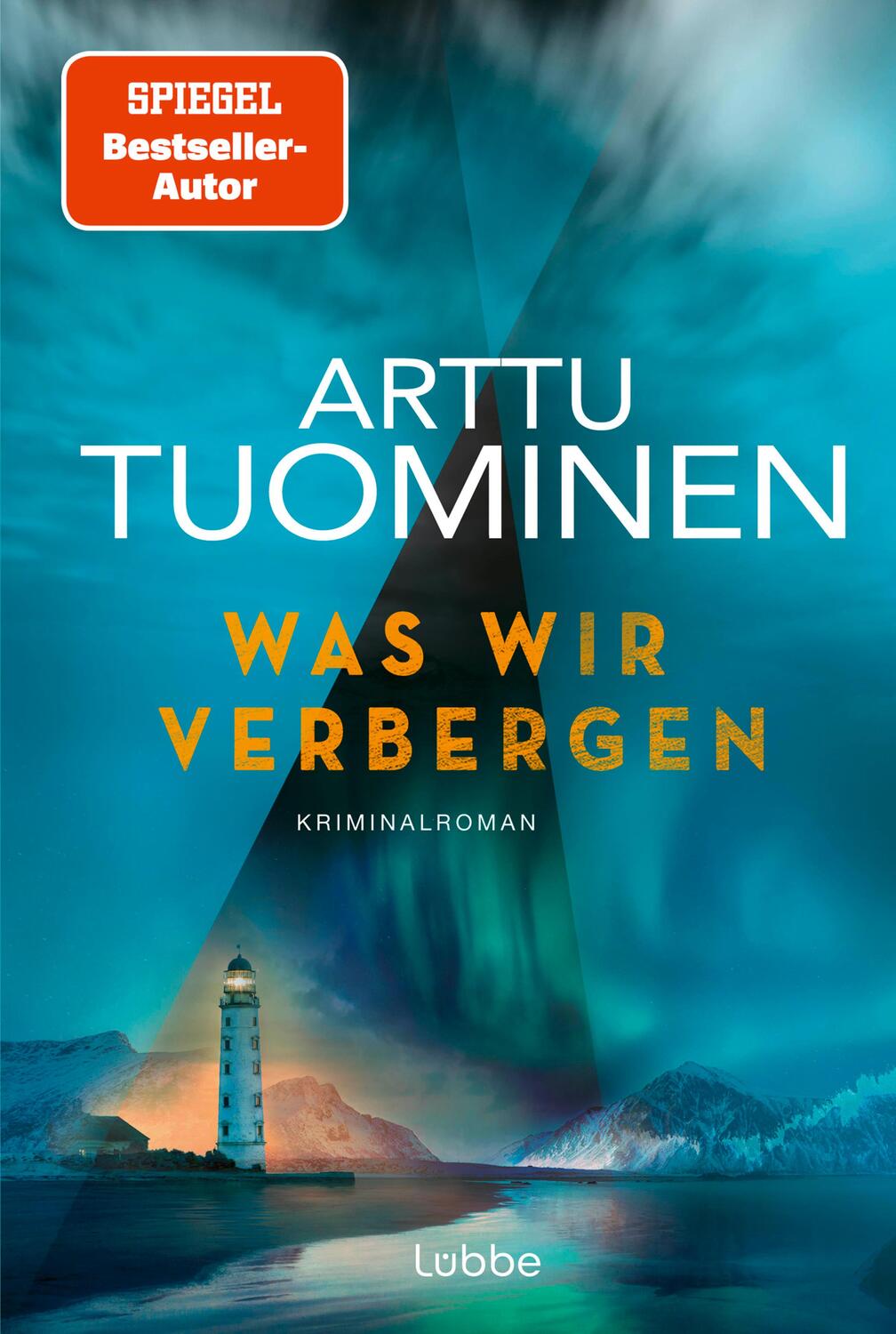 Cover: 9783404192168 | Was wir verbergen | Kriminalroman | Arttu Tuominen | Taschenbuch