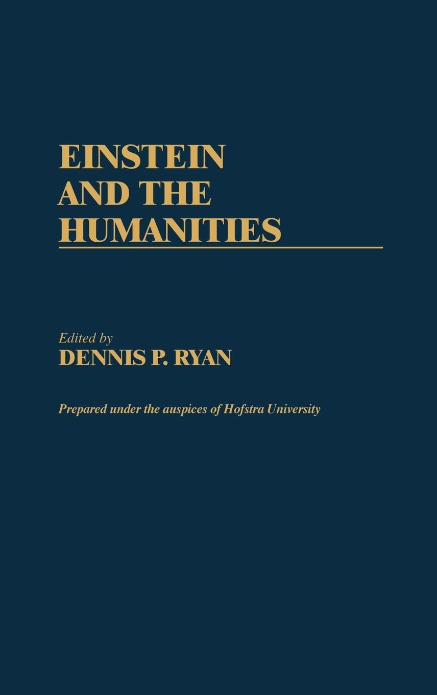 Cover: 9780313253805 | Einstein and the Humanities | Lsi | Buch | HC gerader Rücken kaschiert