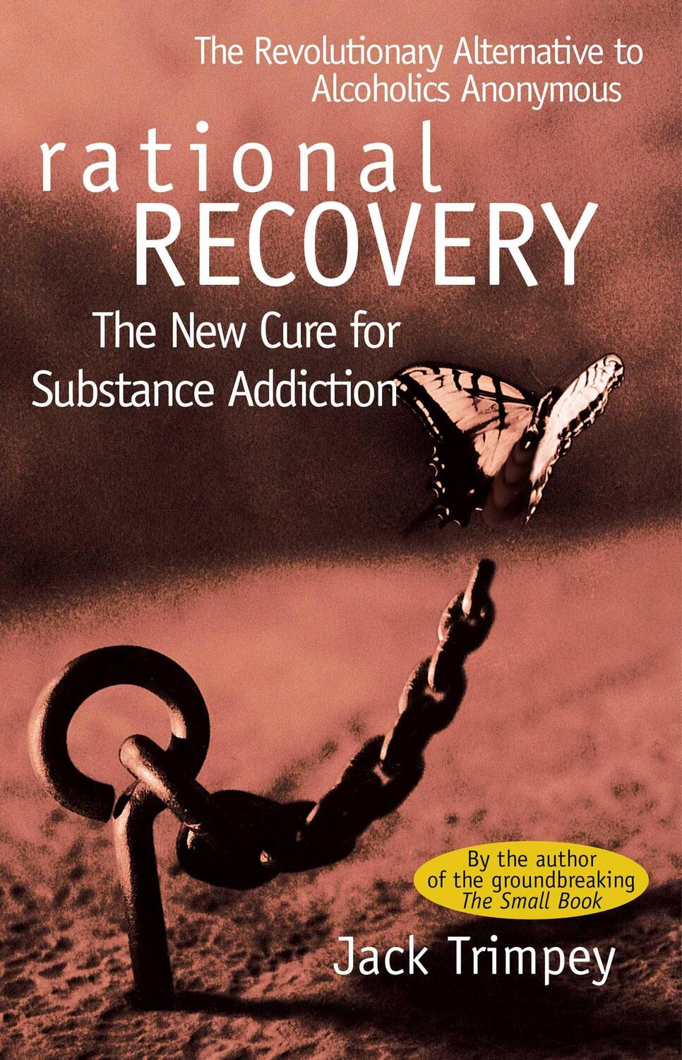 Cover: 9780671528584 | Rational Recovery | The New Cure for Substance Addiction | Trimpey