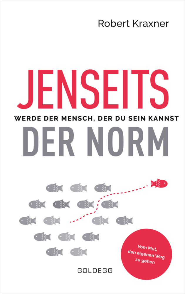 Cover: 9783990601938 | Jenseits der Norm | Robert Kraxner | Buch | Deutsch | 2020 | Goldegg