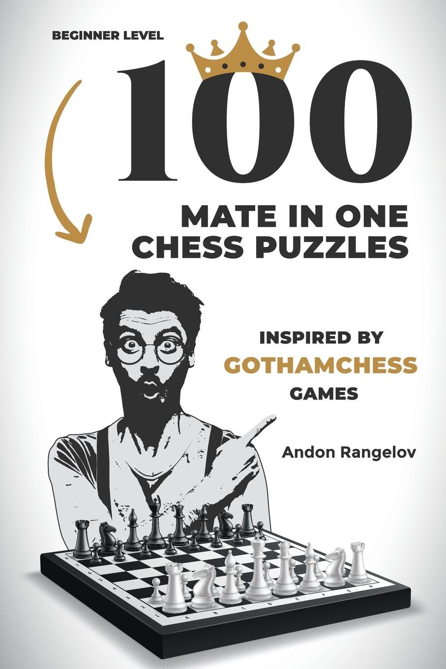Cover: 9798201130282 | 100 Mate in One Chess Puzzles, Inspired by Levy Rozman Games | Buch