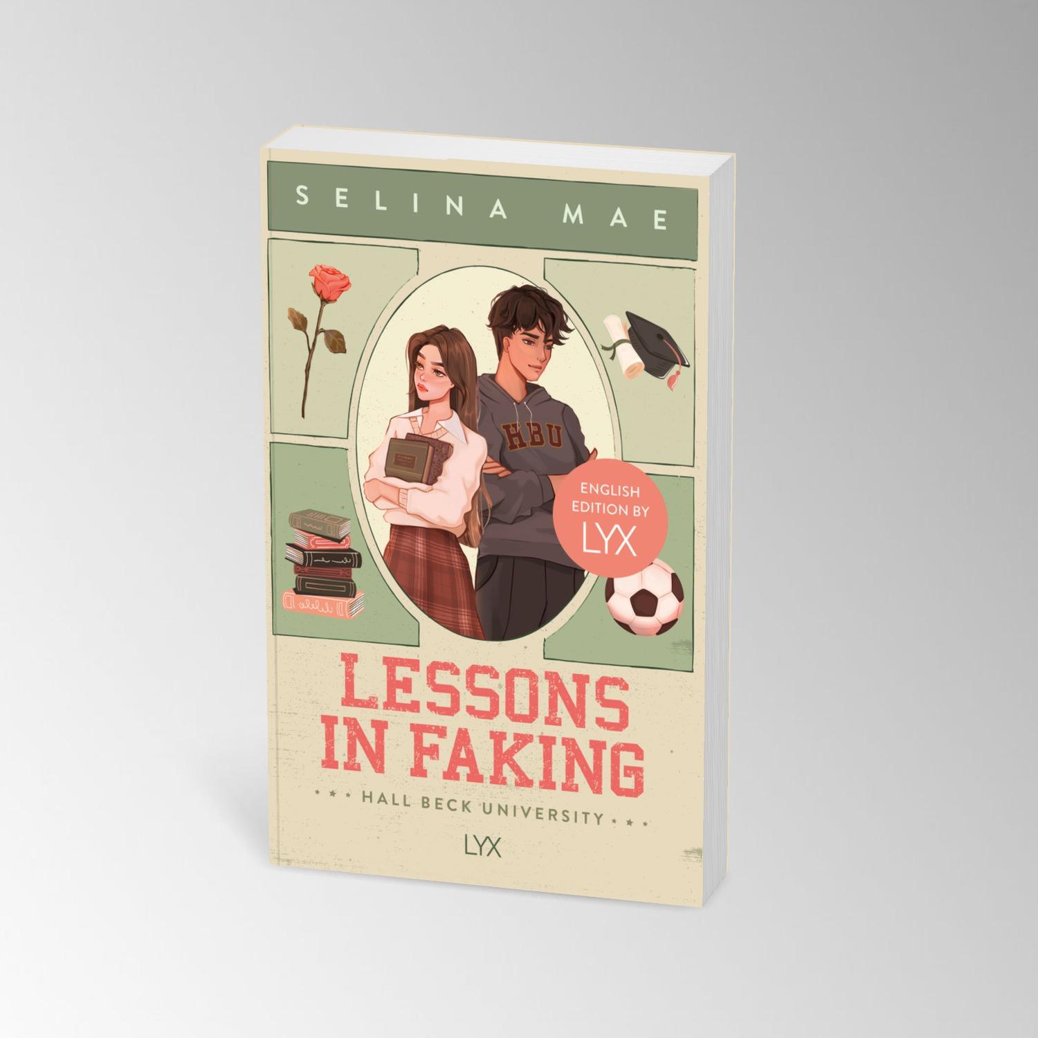 Bild: 9783736323728 | Lessons in Faking: English Edition by LYX | Selina Mae | Taschenbuch