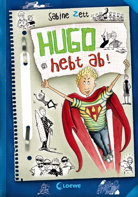 Cover: 9783785571460 | Hugo hebt ab! (Band 3) | Sabine Zett | Buch | 200 S. | Deutsch | 2014