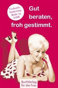 Cover: 9783897982802 | Gut beraten, froh gestimmt. | Ute Scheffler | Buch | 128 S. | Deutsch