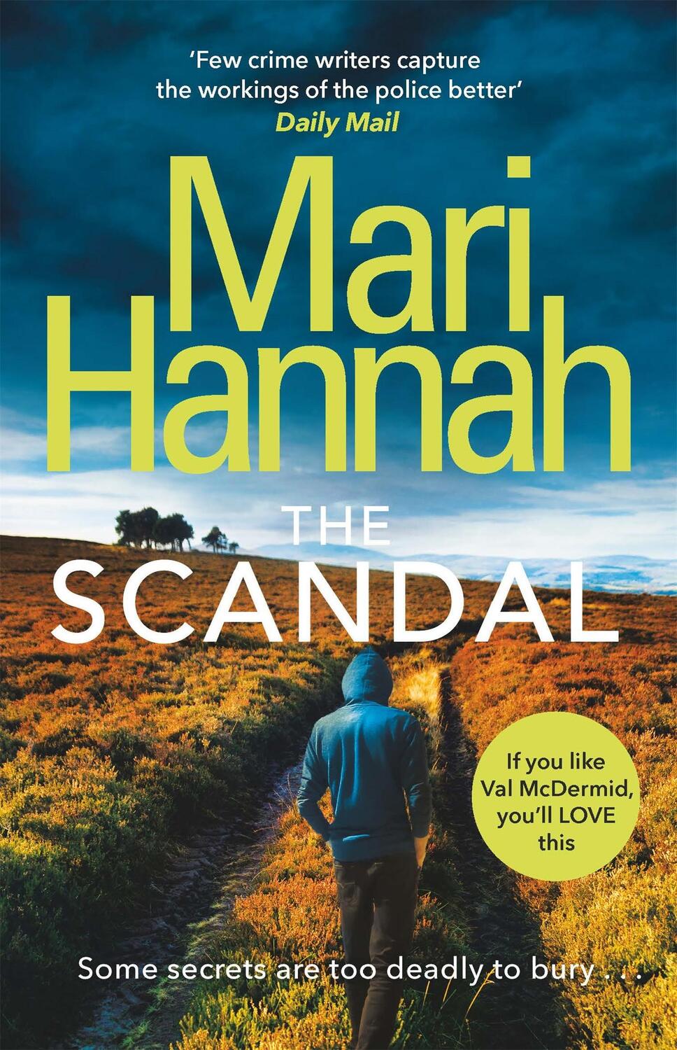 Cover: 9781409174097 | The Scandal | Mari Hannah | Taschenbuch | Stone and Oliver | Englisch