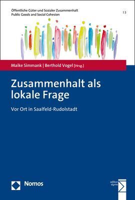 Cover: 9783848770083 | Zusammenhalt als lokale Frage | Vor Ort in Saalfeld-Rudolstadt | Buch
