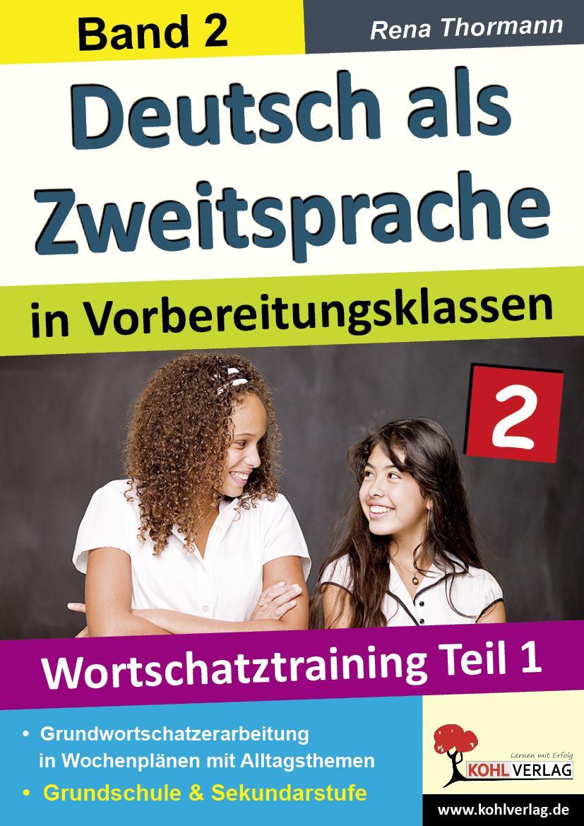 Cover: 9783866322035 | Deutsch als Zweitsprache 2 in Vorbereitungsklassen | Rena Thormann