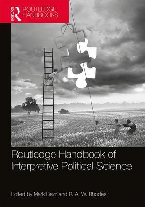 Cover: 9781138498884 | Routledge Handbook of Interpretive Political Science | Bevir (u. a.)