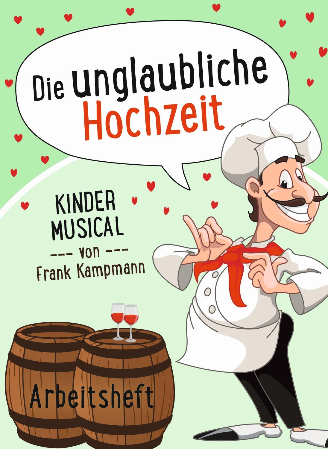Cover: 9783896155597 | Die unglaubliche Hochzeit | Frank Kampmann | Broschüre | 56 S. | 2021
