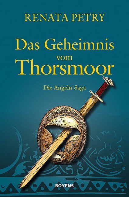 Cover: 9783804212992 | Das Geheimnis vom Thorsmoor | Die Angeln-Saga | Renata Petry | Buch