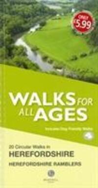 Cover: 9781902674995 | Walks for All Ages in Herefordshire | Herefordshire Ramblers | Buch