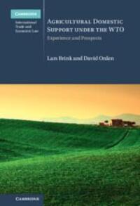 Cover: 9781316514054 | Agricultural Domestic Support under the WTO | Lars Brink (u. a.)