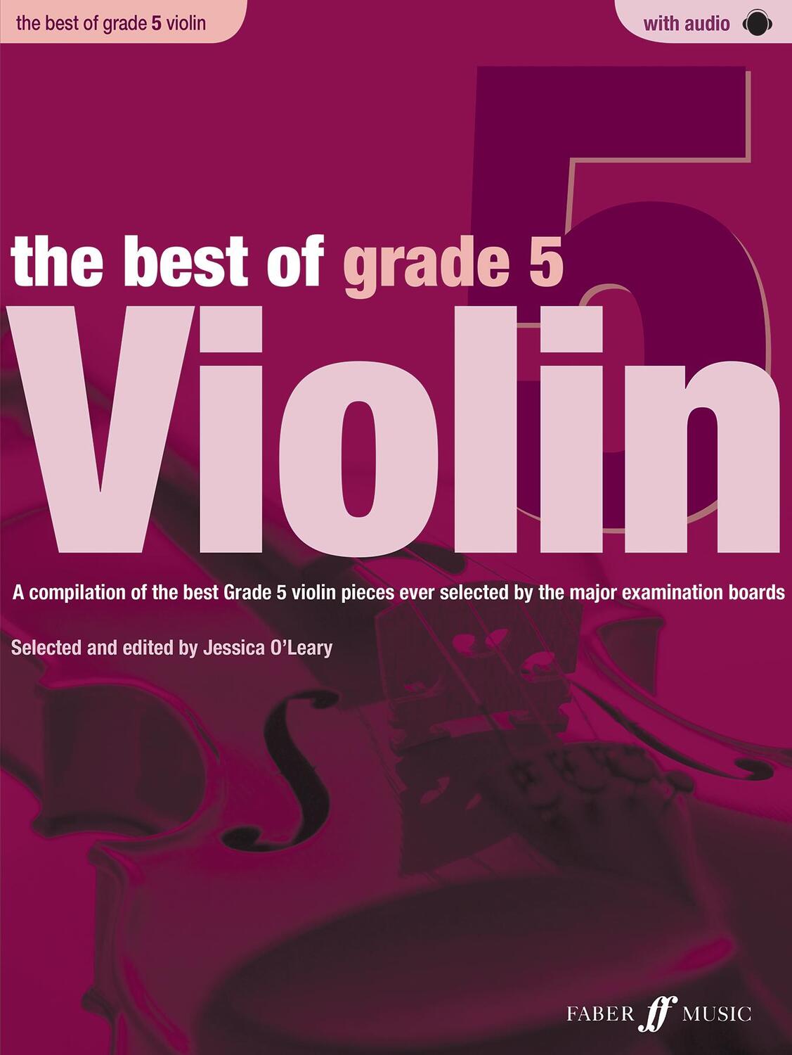 Cover: 9780571536955 | The Best of Grade 5 Violin | Jessica O'Leary | Broschüre | Englisch