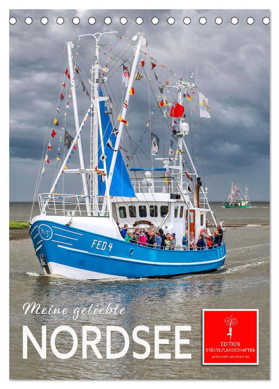 Cover: 9783435903597 | Meine geliebte Nordsee (Tischkalender 2025 DIN A5 hoch), CALVENDO...