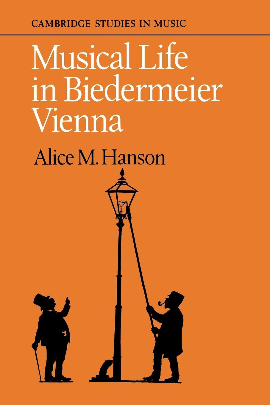 Cover: 9780521104845 | Musical Life in Biedermeier Vienna | Alice M. Hanson (u. a.) | Buch