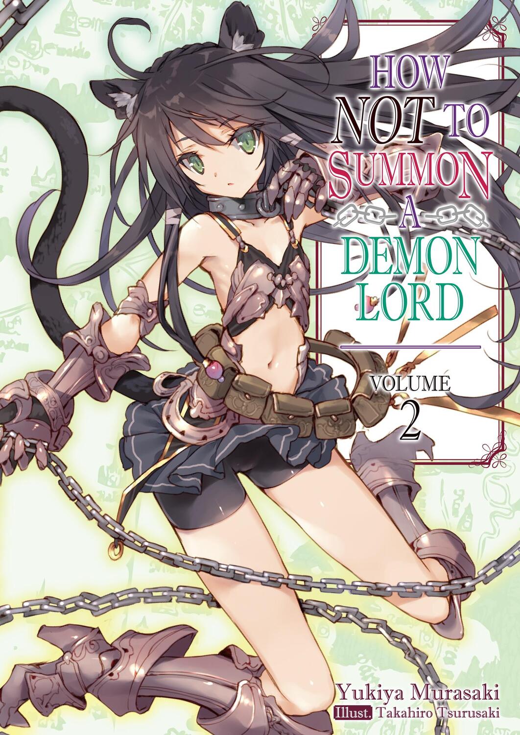 Cover: 9781718352018 | How NOT to Summon a Demon Lord: Volume 2 | Yukiya Murasaki | Buch