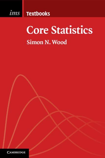 Cover: 9781107415041 | Core Statistics | Simon N. Wood | Taschenbuch | Paperback | Englisch