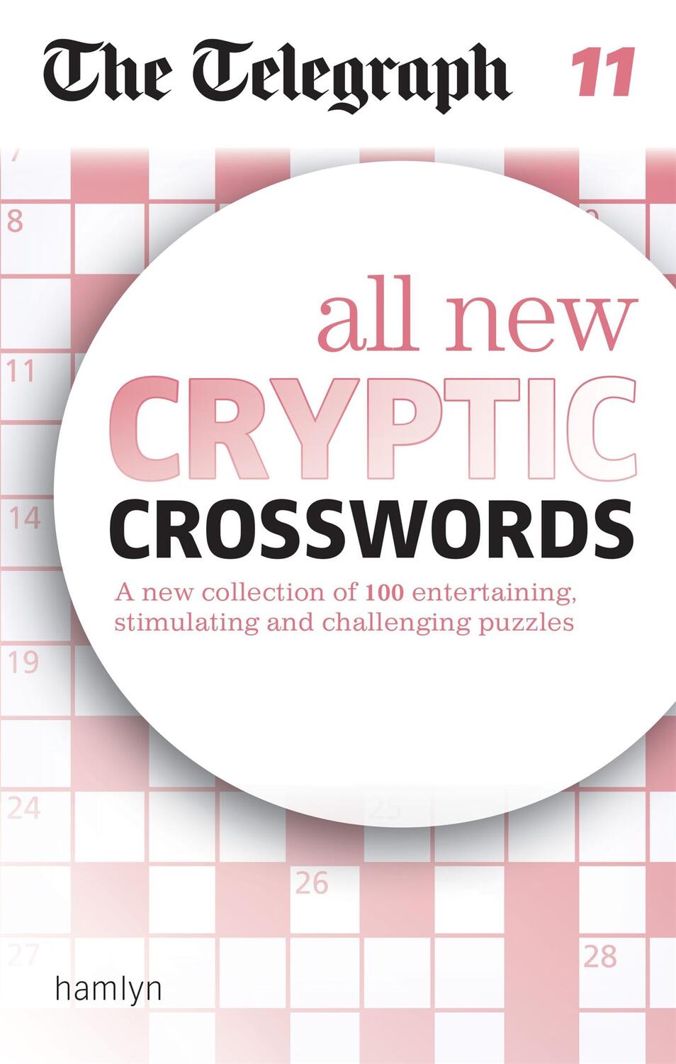 Cover: 9780600634409 | The Telegraph: All New Cryptic Crosswords 11 | Ltd | Taschenbuch