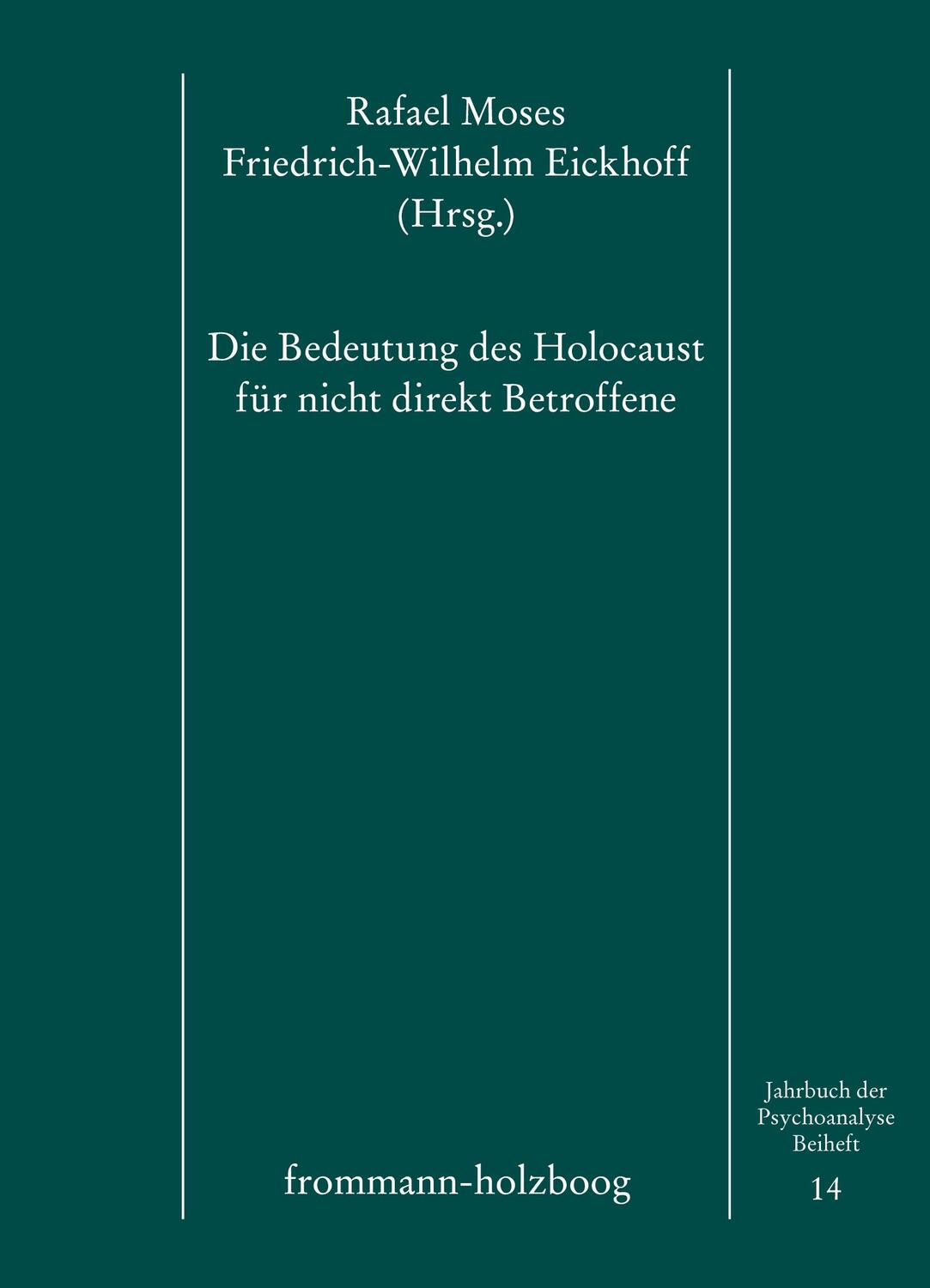 Cover: 9783772814686 | Die Bedeutung des Holocaust für nicht direkt Betroffene | Buch | 1992