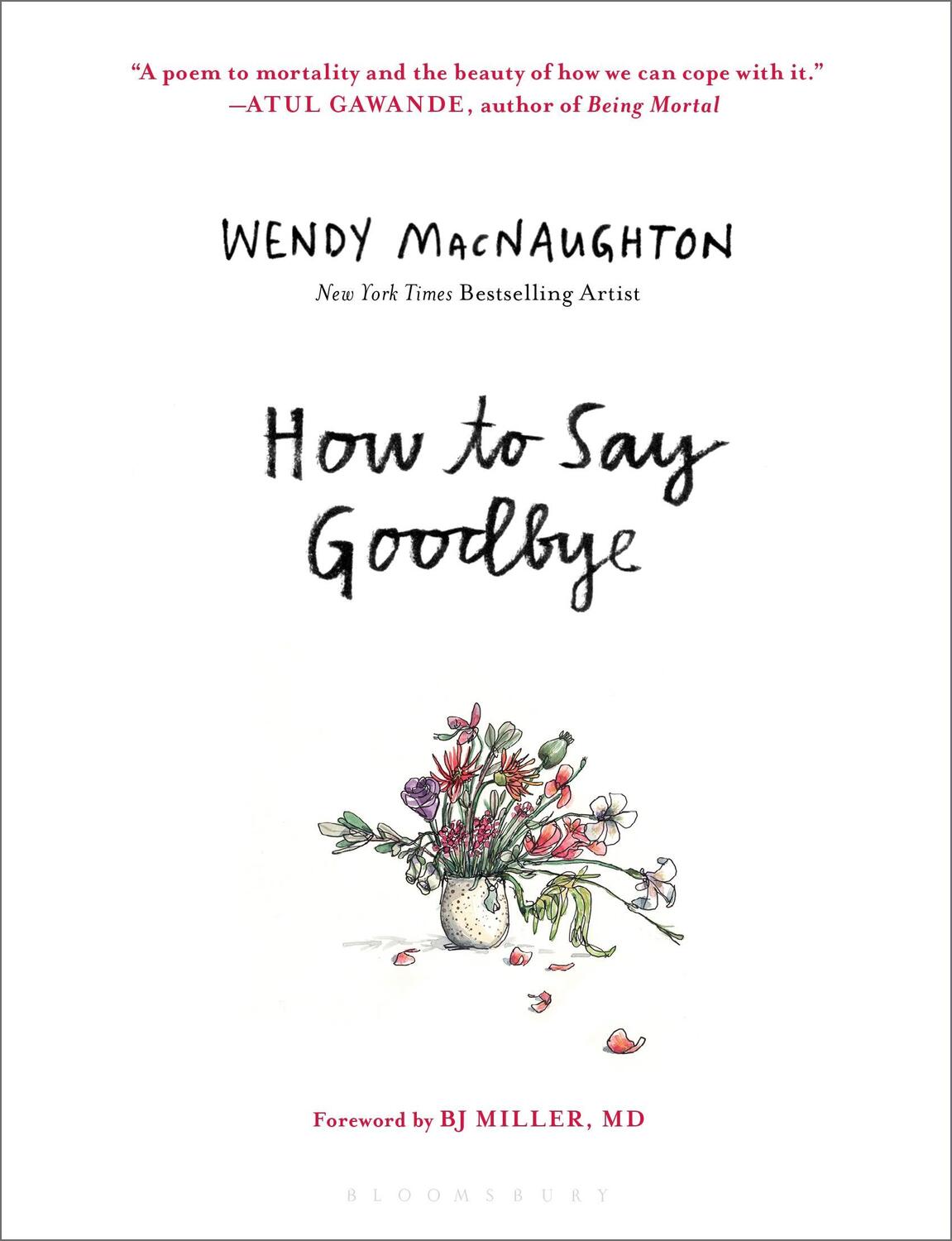 Cover: 9781639730858 | How to Say Goodbye | Wendy Macnaughton | Buch | Gebunden | Englisch