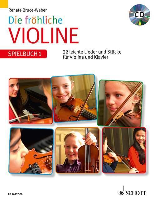 Cover: 9783795746599 | Die fröhliche Violine Spielbuch 1 mit CD | Renate Bruce-Weber | 2013