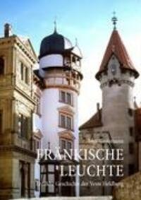 Cover: 9783833489624 | Fränkische Leuchte | Erzählte Geschichte der Veste Heldburg | Grohmann