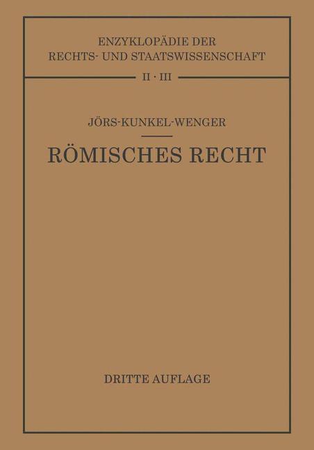 Cover: 9783662419465 | Römisches Privatrecht | Auf Grund des Werkes von Paul Jörs | Buch