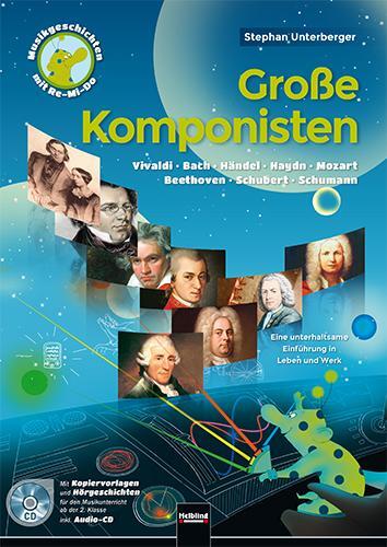 Cover: 9783990355626 | Große Komponisten | Heft inkl. Audio-CD | Stephan Unterberger | Buch