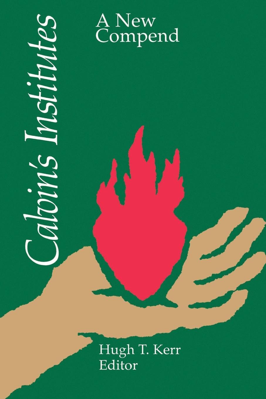 Cover: 9780664250805 | Calvin's Institutes | Jean Calvin | Taschenbuch | Paperback | Englisch