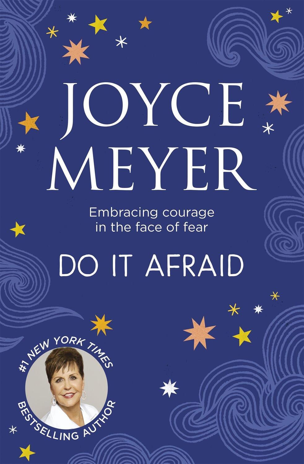 Cover: 9781529340501 | Do It Afraid | Embracing Courage in the Face of Fear | Meyer (u. a.)