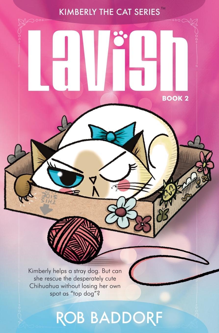 Cover: 9781956061291 | Lavish | Rob Baddorf | Taschenbuch | Paperback | Englisch | 2024