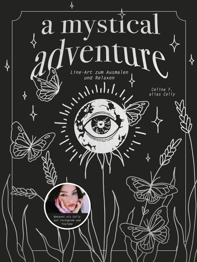 Cover: 9783960962311 | A Mystical Adventure | Line Art zum Ausmalen und Relaxen von Celly