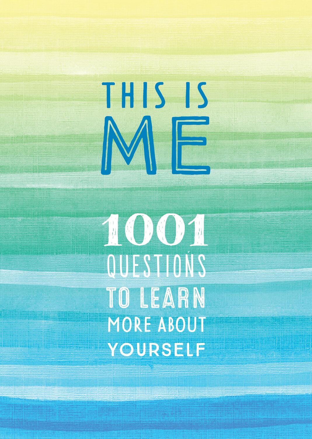 Cover: 9780785839613 | This Is Me | 1001 Questions to Learn More about Yourself | Books