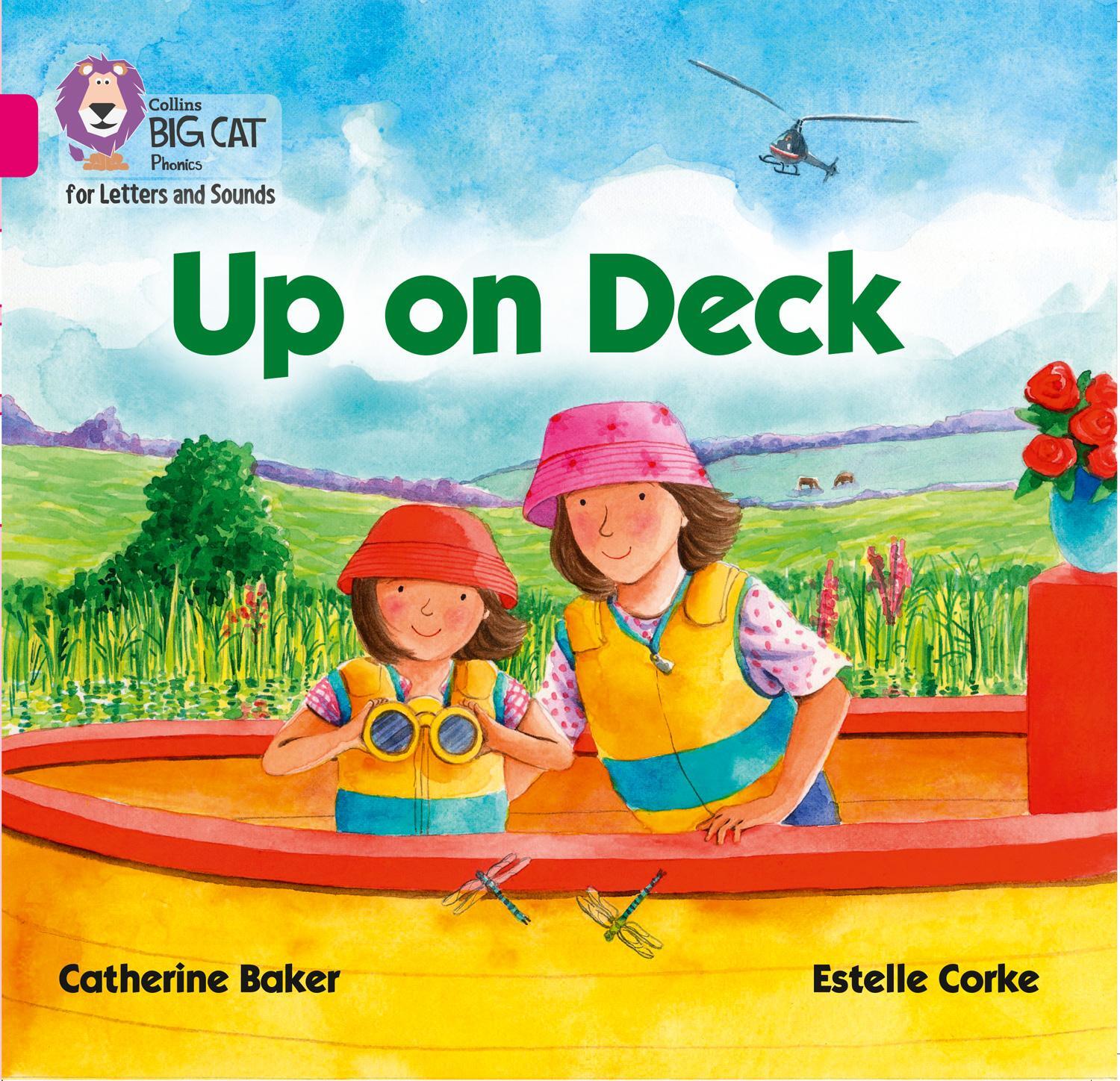 Cover: 9780008251383 | Up on Deck | Band 01b/Pink B | Catherine Baker | Taschenbuch | 2017