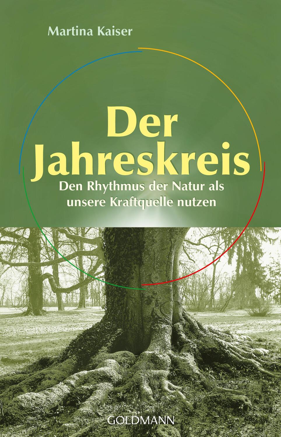 Cover: 9783442140718 | Der Jahreskreis | Martina Kaiser | Taschenbuch | Deutsch | 2024